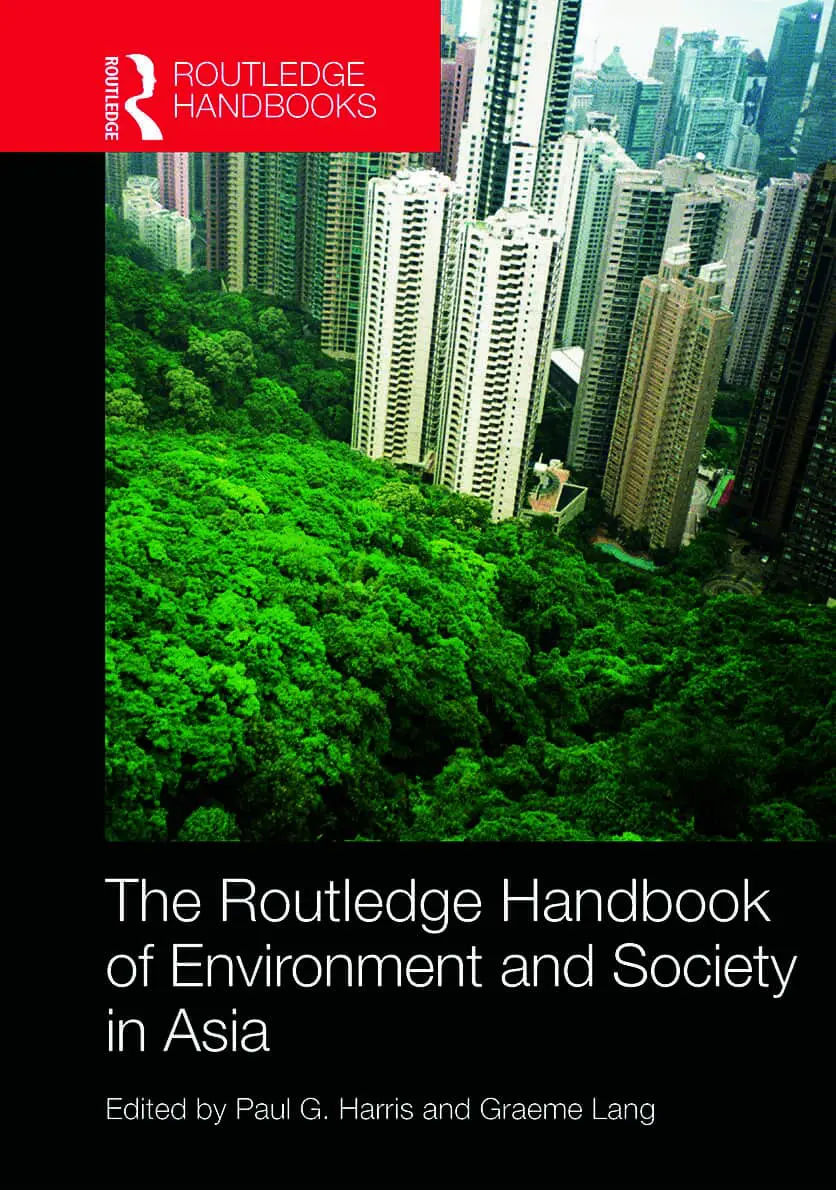 Routledge Handbook of Environment and Society in Asia