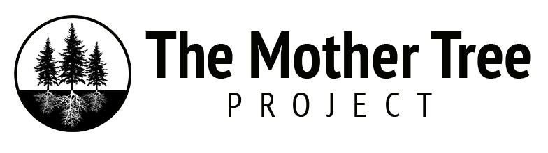 Mother Tree Project