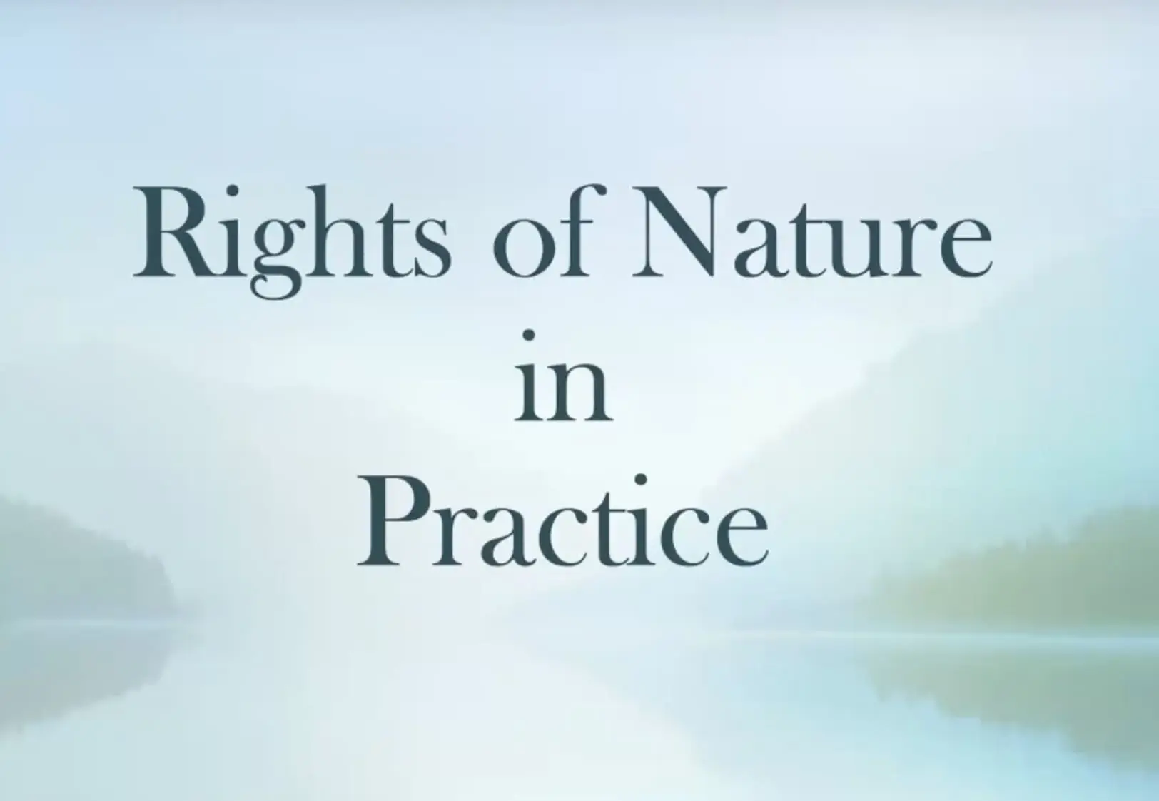 “The Rights of Nature and Earth jurisprudence” with Margaret Stewart, Center for Earth Jurisprudence (USA)