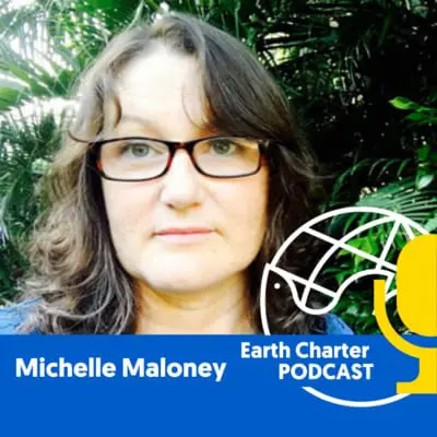 Reflections on the Rights of Nature, Earth Laws, and Earth-centered Governance with Michelle Maloney