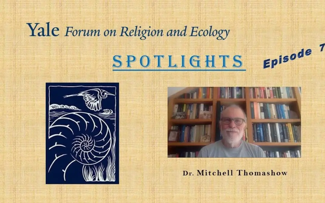Thumbnail for FORE Spotlights episode 7 Mitchell Thomashow.