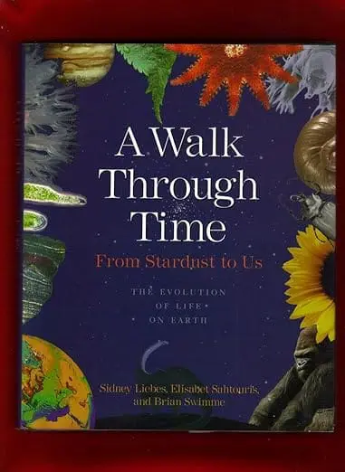 A Walk Through Time: From Stardust to Us–The Evolution of Life on Earth