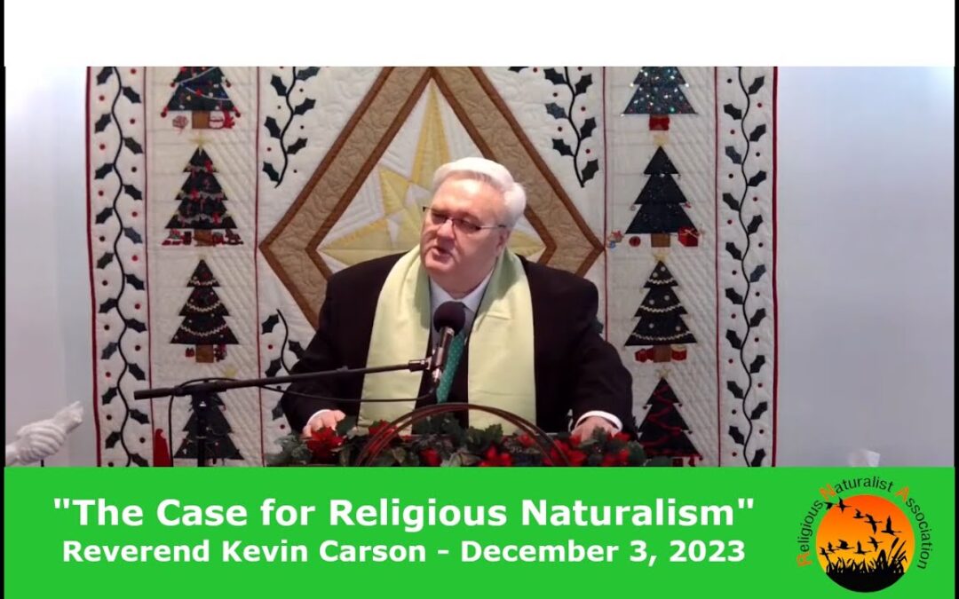 “The Case for Religious Naturalism”